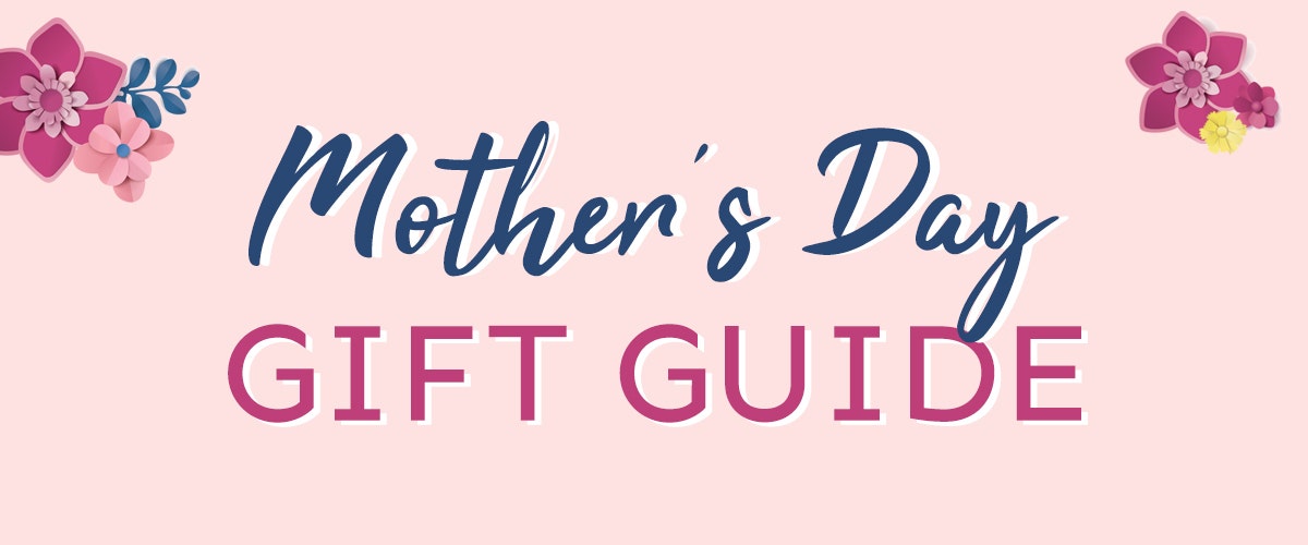 Betta's Ultimate Mother's Day Gift Guide