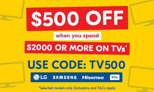 Spend $2000 Or More On Selected TVs & Get $500 Off