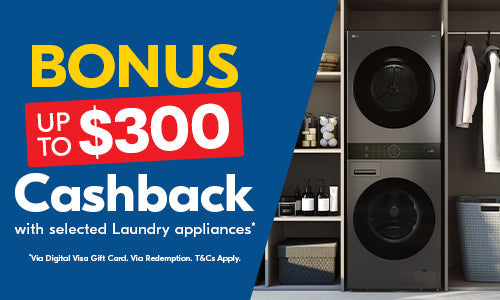 Up to $300 cashback on select Laundry Appliances