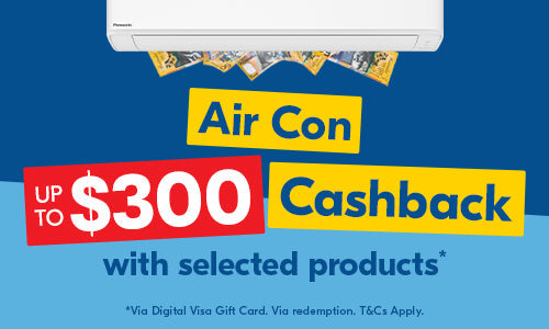 Up to $300 Cashback on Selected Air Conditioners