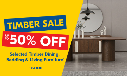 Up to 50% off Timber Furniture & Bedding Ranges