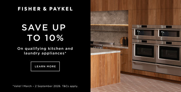 Save up to 10% on Fisher & Paykel Appliances