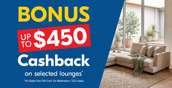 Up to $450 Cashback on selected Lounges