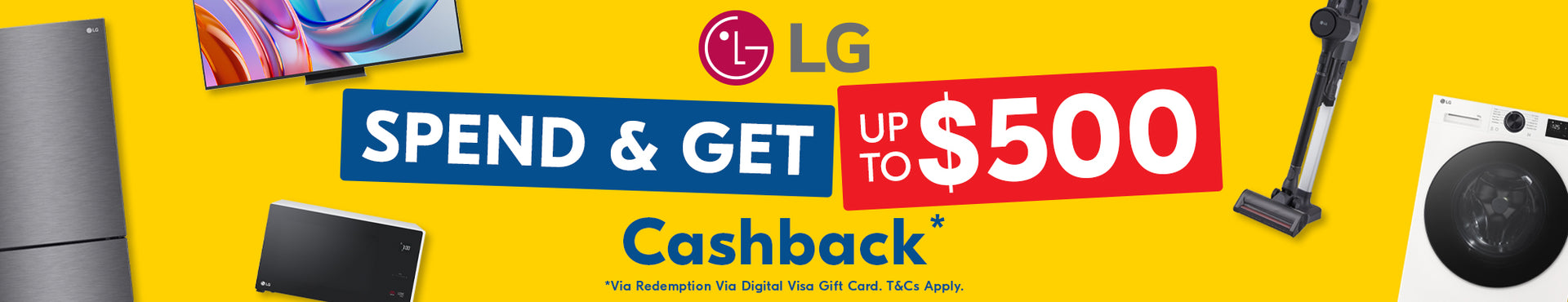 LG Spend & Get Up To $500 Cashback