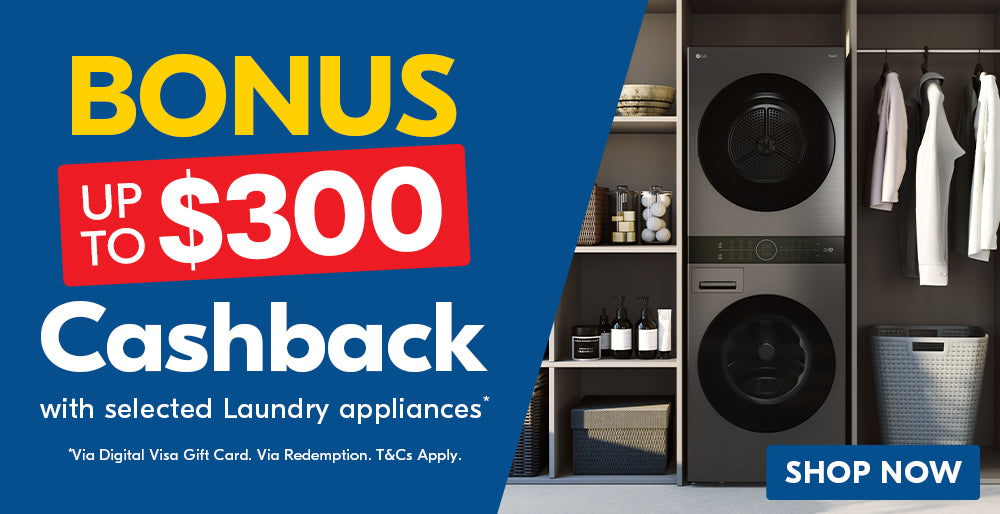 Up to $300 cashback on select Laundry Appliances