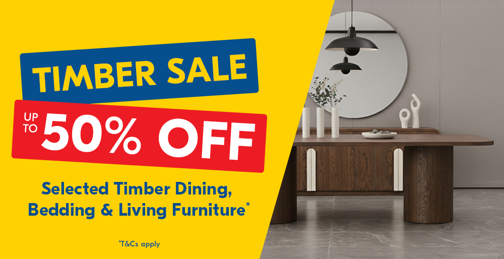 Up to 50% off Timber Furniture & Bedding Ranges